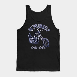 Be yourself in style,Custom culture,custom bike,chopper motorcycle,vintage bike Tank Top